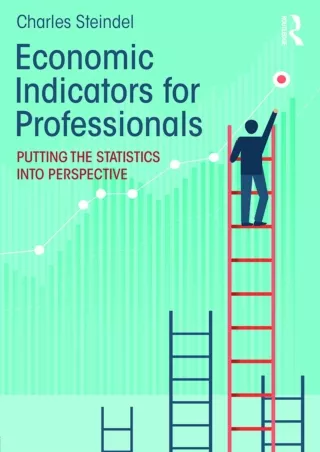 Ebook❤️(download)⚡️ Economic Indicators for Professionals: Putting the Statistics into Perspective