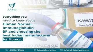 Everything you need to know about Human Normal Immunoglobulin BP and choosing the best Indian manufacturer for Morocco