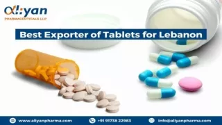 Best Exporter of Tablets for Lebanon