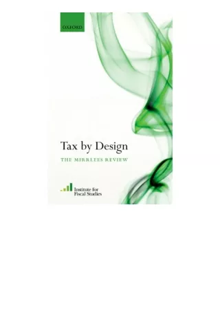 PDF✔Download❤ Tax By Design The Mirrlees Review