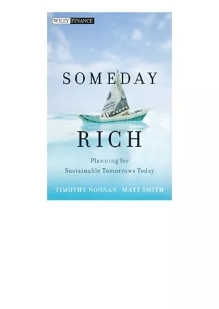 download⚡️ free (✔️pdf✔️) Someday Rich Planning for Sustainable Tomorrows Today