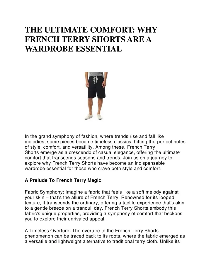 the ultimate comfort why french terry shorts