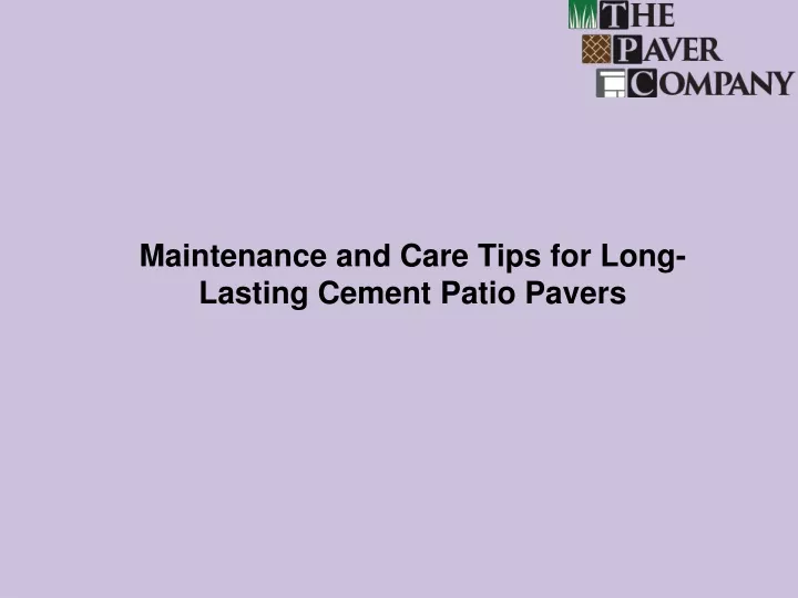 maintenance and care tips for long lasting cement