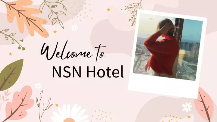 welcome to nsn hotel