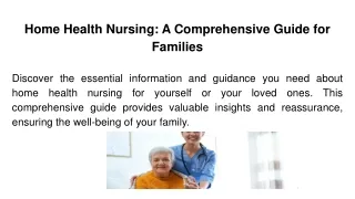 Home Health Nursing: A Comprehensive Guide for Familie