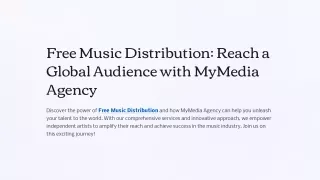 Free Music Distribution Reach a Global Audience with MyMedia Agency