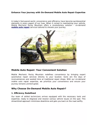 Enhance Your Journey with On-Demand Mobile Auto Repair Expertise