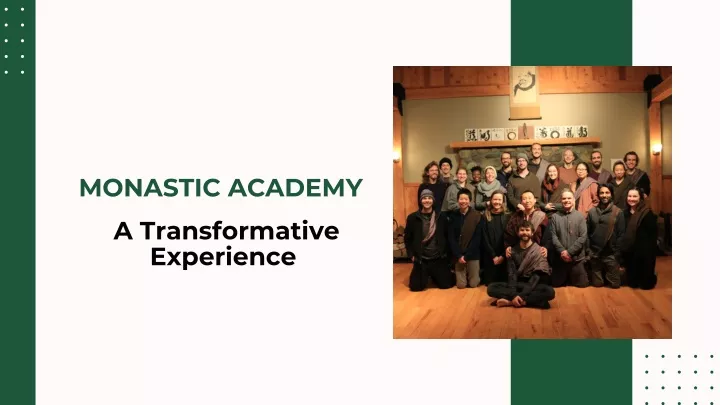 monastic academy a transformative experience