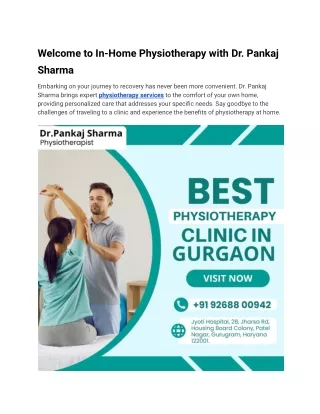 Welcome to In-Home Physiotherapy with Dr. Pankaj Sharma.