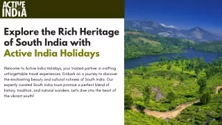 Explore the Rich Heritage of South India with Active India Holidays