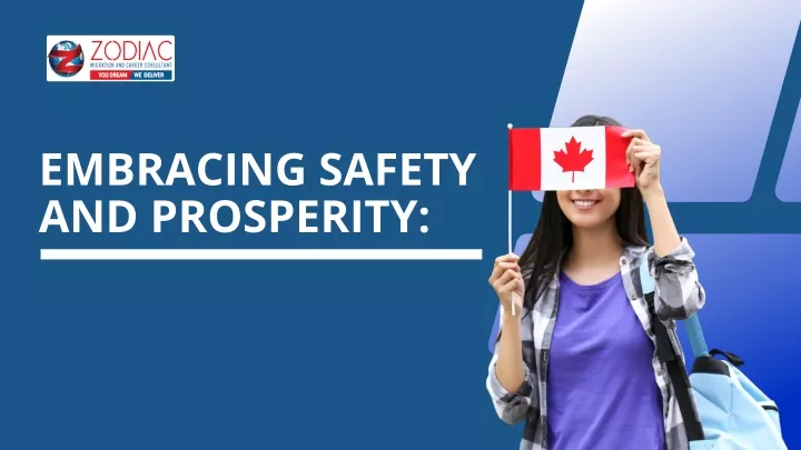 embracing safety and prosperity