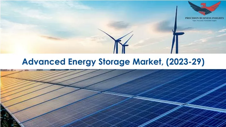 advanced energy storage market 2023 29