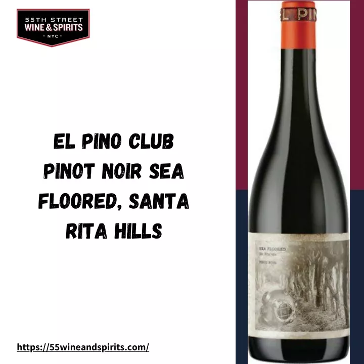 el pino club pinot noir sea floored santa rita