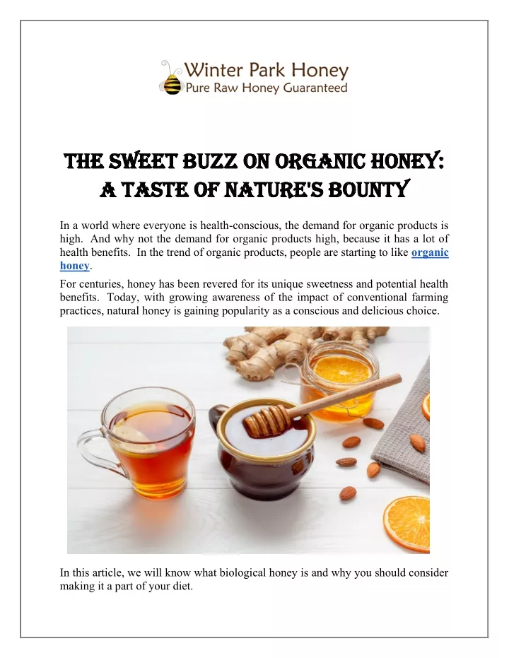 the sweet buzz on organic honey the sweet buzz