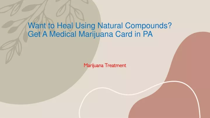 want to heal using natural compounds