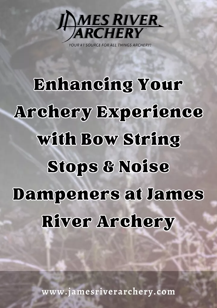 enhancing your archery experience with bow string