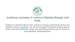 Juulicious Journeys_ A Flavorful Odyssey through Juul Pods