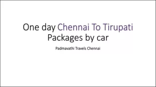 One day Chennai To Tirupati Packages by car