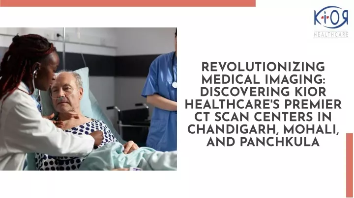 revolutionizing medical imaging discovering kior