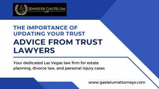 The Importance of Updating Your Trust Advice From Trust Lawyers