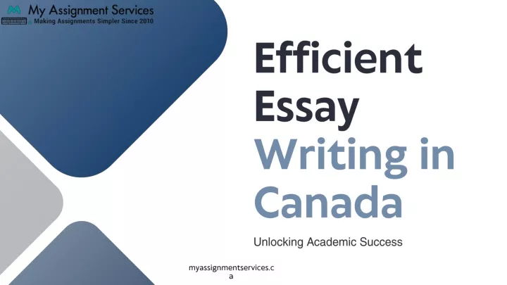 efficient essay writing in canada