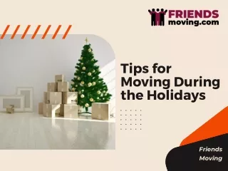 Tips for Moving During the Holidays