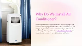 Why Do We Install Air Conditioner?