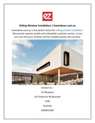 Sliding Window Installation  Ezwindows.com.au