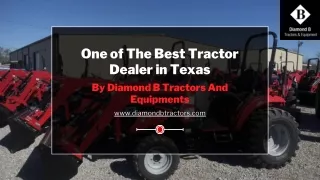 One of The Best Tractor Dealer in Texas