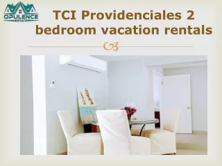 TCI Providenciales 2 bedroom vacation rentals