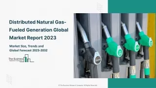 distributed natural gas fueled generation global