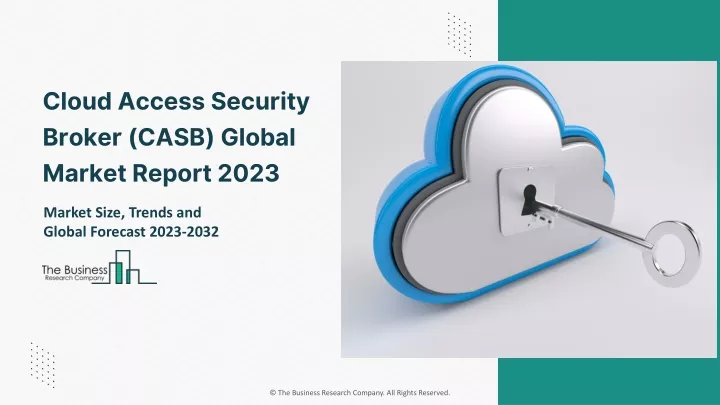 cloud access security broker casb global market