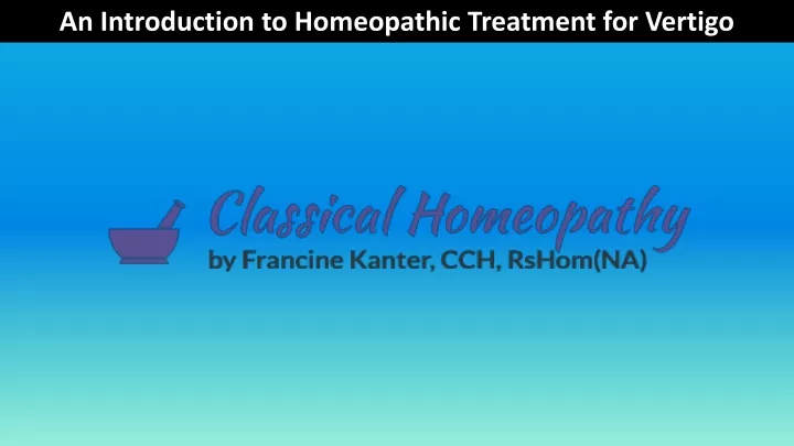 an introduction to homeopathic treatment