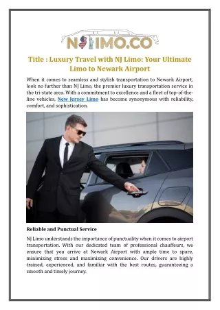 Luxury Travel with NJ Limo: Your Ultimate Limo to Newark Airport