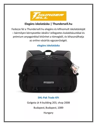 Elegáns iskolatáska | Thundersell.hu