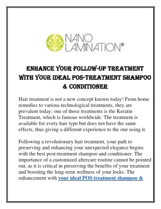 Enhance Your Followup Treatment With Your Ideal Pos-Treatment Shampoo & Conditioner