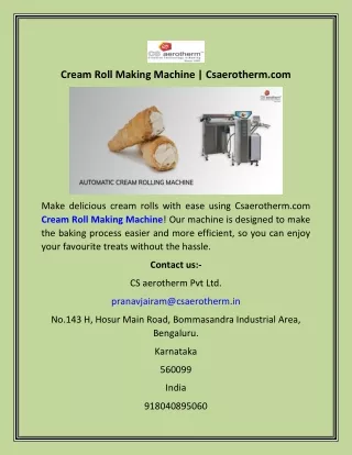 Cream Roll Making Machine  Csaerotherm