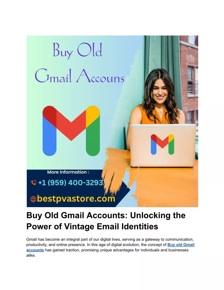 buy old gmail accounts unlocking the power