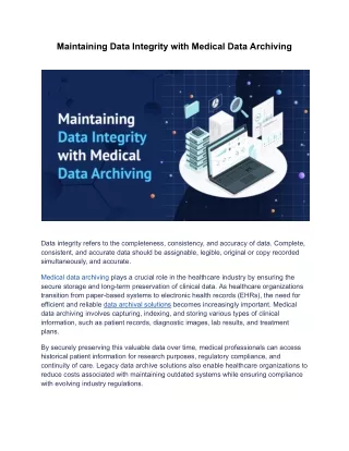 Maintaining Data Integrity with Medical Data Archiving