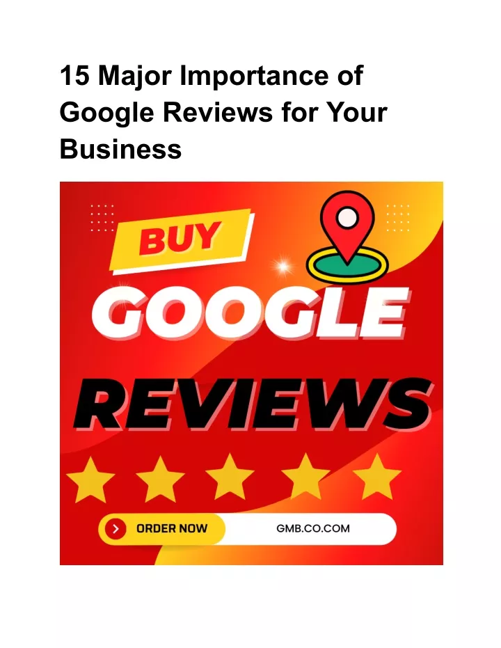 15 major importance of google reviews for your