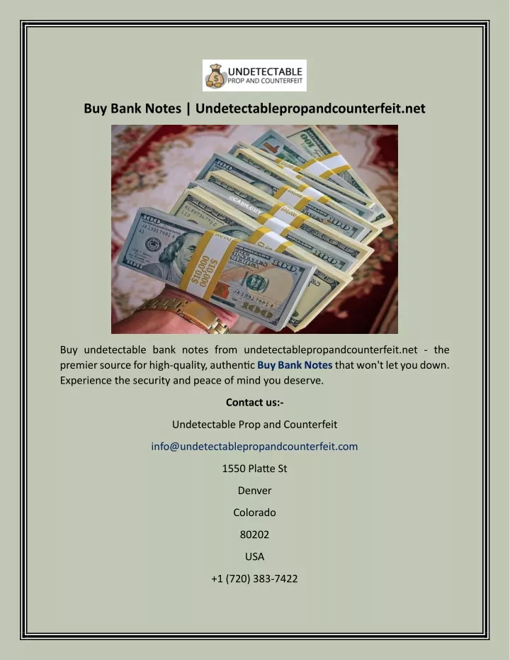 buy bank notes undetectablepropandcounterfeit net