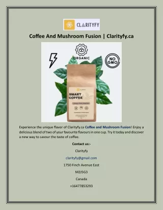 Coffee And Mushroom Fusion  Clarityfy.ca