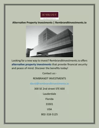 Alternative Property Investments  Rembrandtinvestments.io