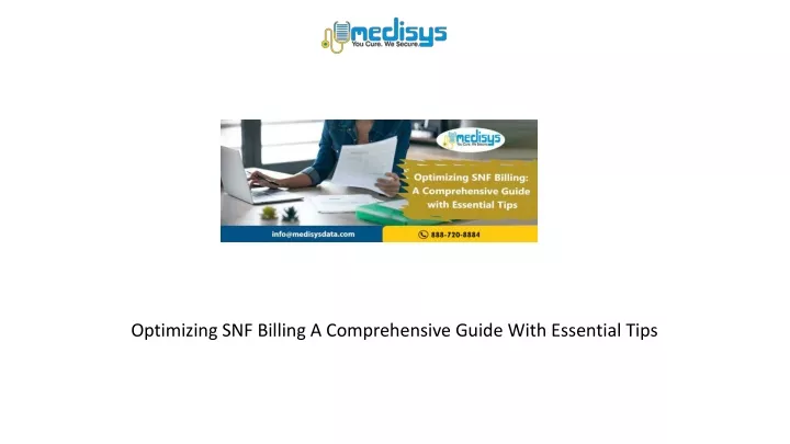 optimizing snf billing a comprehensive guide with