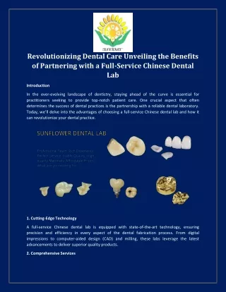 Revolutionizing Dental Care Unveiling the Benefits of Partnering with a Full-Service Chinese Dental Lab