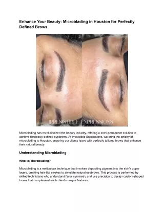 Enhance Your Beauty_ Microblading in Houston for Perfectly Defined Brows