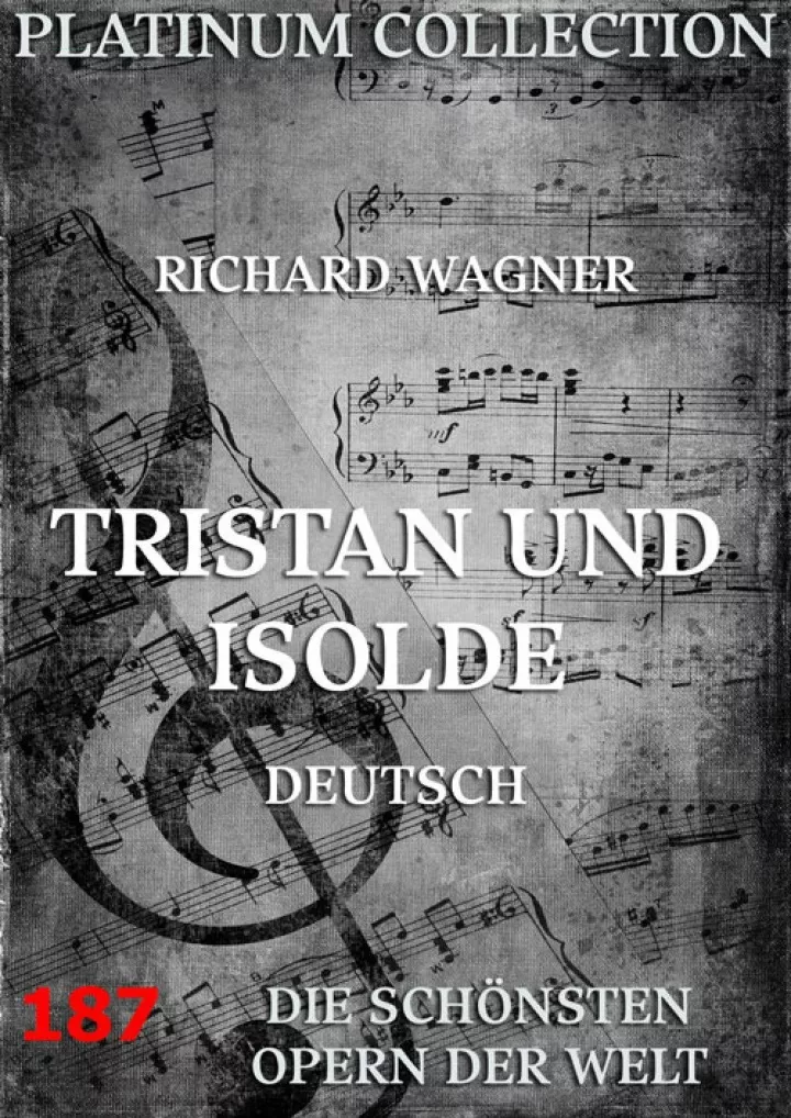 tristan und isolde die opern der welt tredition