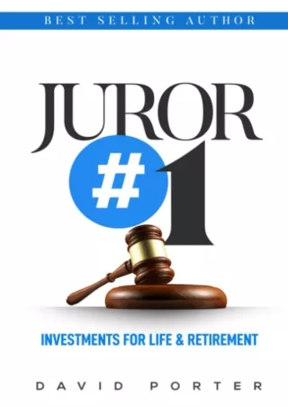 ❤️PDF⚡️ Juror Number One: Investments for Life & Retirement