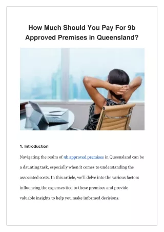 How Much Should You Pay For 9b Approved Premises in Queensland?