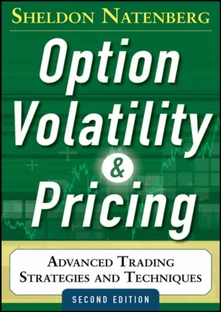 Pdf⚡️(read✔️online) Option Volatility and Pricing: Advanced Trading Strategies and Techniques, 2nd Edition
